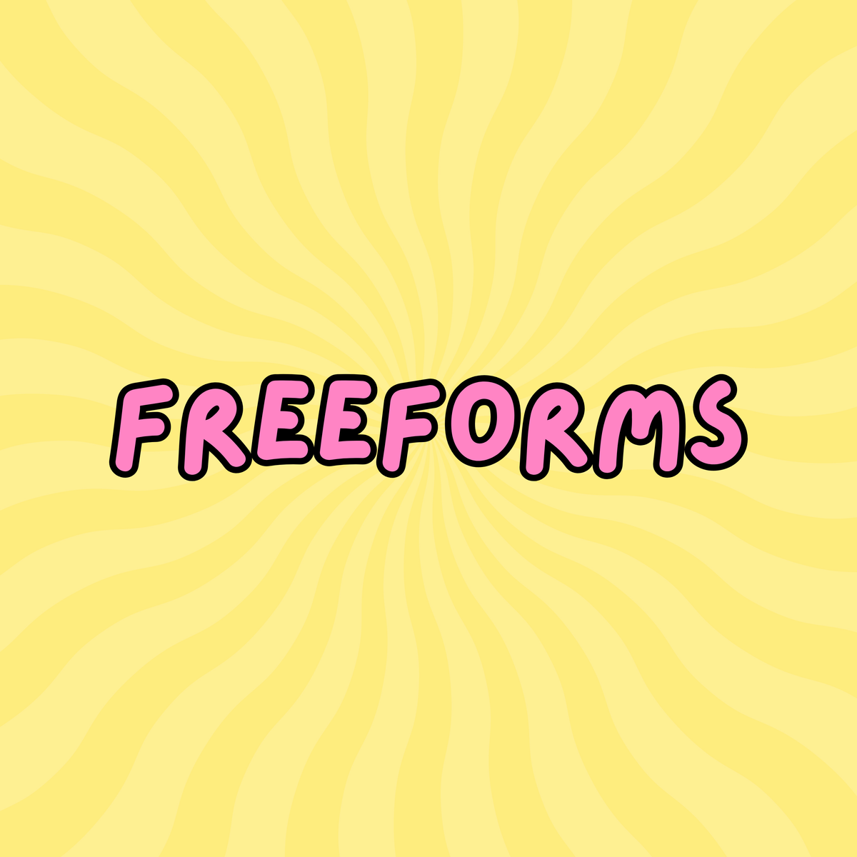 Freeforms